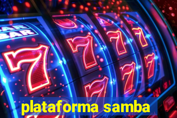 plataforma samba